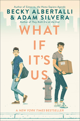 What If It's Us 1663604231 Book Cover
