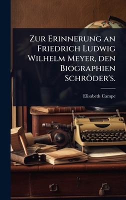 Zur Erinnerung an Friedrich Ludwig Wilhelm Meye... [German] 1024939154 Book Cover