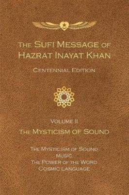 The Sufi Message of Hazrat Inayat Khan Vol. 2 C... 1941810233 Book Cover