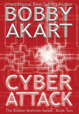 Cyber Attack: A Post-Apocalyptic Political Thri... 0578485168 Book Cover