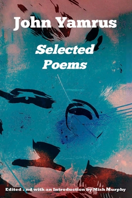 Selected Poems 1736893513 Book Cover