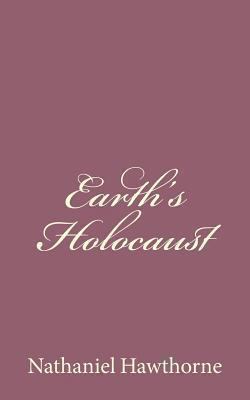 Earth's Holocaust 1494474980 Book Cover