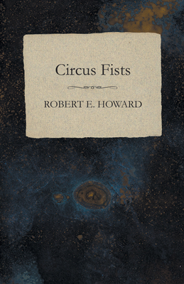 Circus Fists 1473322693 Book Cover