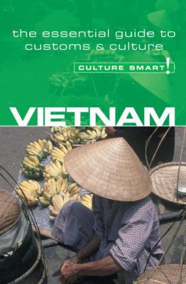 Vietnam - Culture Smart!: The Essential Guide t... 1857333330 Book Cover