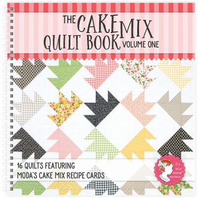 It's Sew Emma The Cake Mix Quilt Book 0998983802 Book Cover