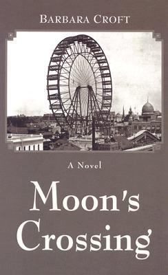 Moon's Crossing [Large Print] 0786259582 Book Cover