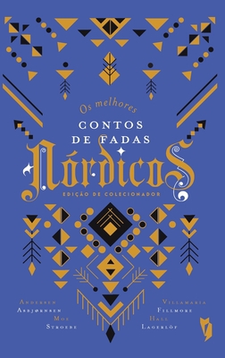 Os melhores Contos de Fadas Nórdicos [Portuguese] 8567566177 Book Cover