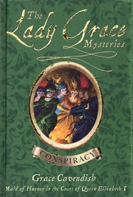 The Lady Grace Mysteries : Conspiracy 038560646X Book Cover