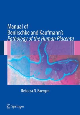 Manual of Benirschke and Kaufmann's Pathology o... 0387220895 Book Cover