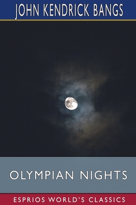 Olympian Nights (Esprios Classics) B0BV548P94 Book Cover