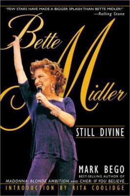 Bette Midler: Still Divine 0815412320 Book Cover