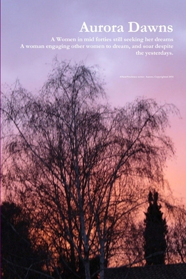 Aurora Dawns 1312329688 Book Cover