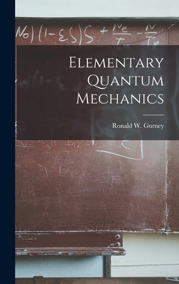Elementary Quantum Mechanics 1013451481 Book Cover
