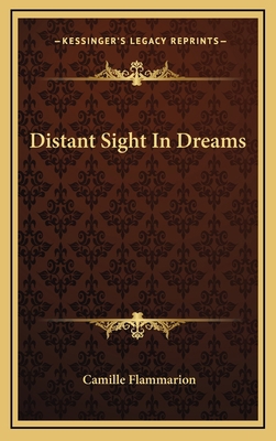 Distant Sight In Dreams 1168709318 Book Cover