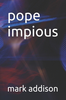 pope impious B0DK29QKYN Book Cover