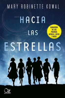 Hacia Las Estrellas [Spanish] 8417525483 Book Cover