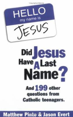 Did Jesus Have a Last Name? 1932645411 Book Cover