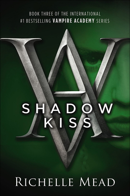 Shadow Kiss 0606089446 Book Cover