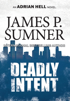 Deadly Intent 1914191129 Book Cover