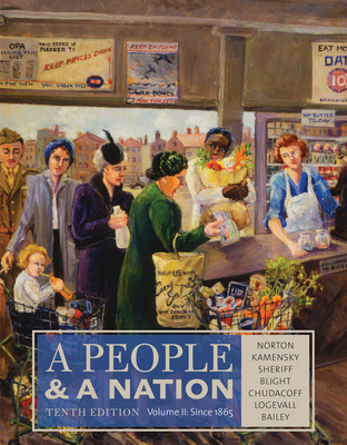 A People & a Nation, Volume II: Since 1865: A H... 1285430832 Book Cover