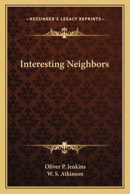 Interesting Neighbors 1163776726 Book Cover