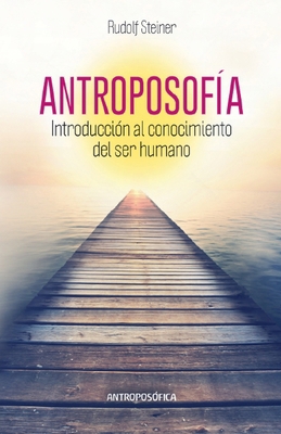 Antroposofía, Introducción al Conocimiento del ... [Spanish] B0DHQRVCLL Book Cover