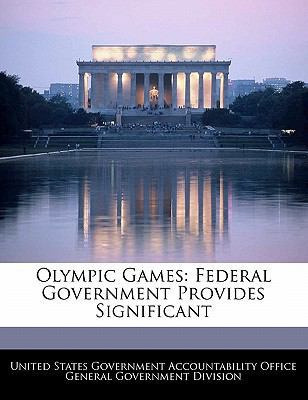 Olympic Games: Federal Government Provides Sign... 1240720971 Book Cover