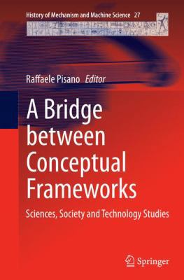 A Bridge Between Conceptual Frameworks: Science... 9402406166 Book Cover