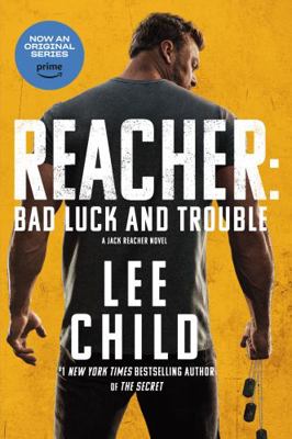 Reacher: Bad Luck and Trouble (Movie Tie-In): A... 0593725506 Book Cover