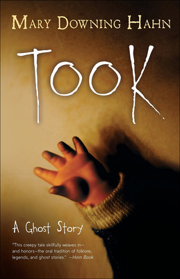 Took: A Ghost Story 0606396756 Book Cover