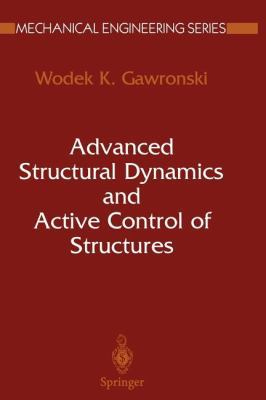 Advanced Structural Dynamics and Active Control... 1441923470 Book Cover