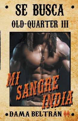 Mi sangre india [Spanish] B0CPX222WY Book Cover