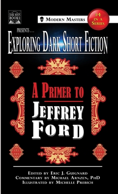 Exploring Dark Short Fiction #4: A Primer to Je... 1949491110 Book Cover