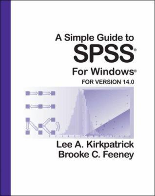Simple Guide to SPSS for Windows : For Version ... 0495318639 Book Cover