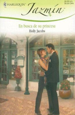 En Busca de Su Princesa [Spanish] 0373683774 Book Cover