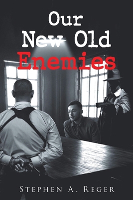 Our New Old Enemies B0DJLBR17J Book Cover