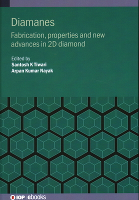 Diamane: Fabrication, properties and new advanc... 0750359374 Book Cover
