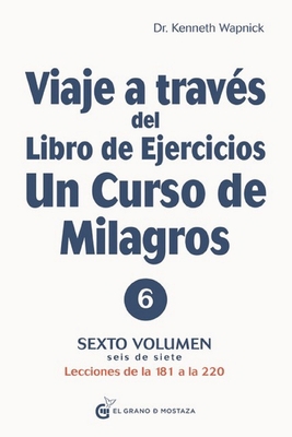 Viaje a Través del Libro de Ejercicios de Un Cu... [Spanish] 841233888X Book Cover