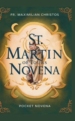 St. Martin of Tours NOVENA: pocket Book Book Cover