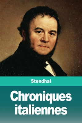 Chroniques italiennes [French] 3967871290 Book Cover