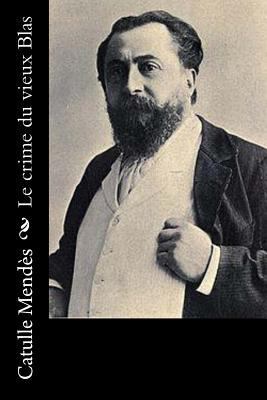 Le crime du vieux Blas [French] 1530411017 Book Cover
