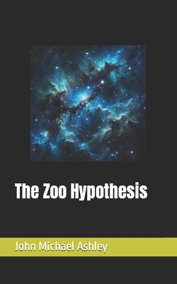 The Zoo Hypothesis B0CTR6FKK5 Book Cover