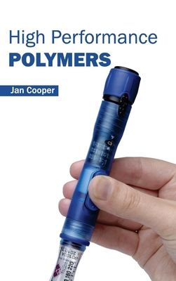 High Performance Polymers 163238289X Book Cover
