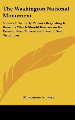 The Washington National Monument: Views of the ... 1161488901 Book Cover