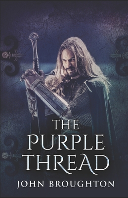 The Purple Thread: Eighth-Century Saxon Mission... B087677V5F Book Cover