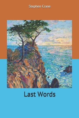 Last Words 1703333543 Book Cover