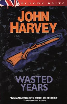 Wasted Years 1932859551 Book Cover