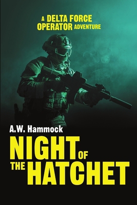 Night Of The Hatchet 1483421228 Book Cover