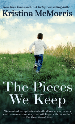 The Pieces We Keep [Large Print] 1432873334 Book Cover