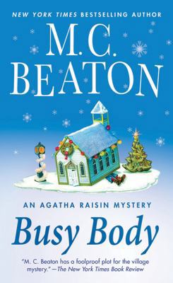 Busy Body: An Agatha Raisin Mystery B0073TN7TW Book Cover
